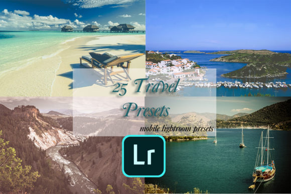 Download 25 Lightroom Mobile Travel Presets - Travel preset Collection
